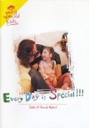 Very Special Kids Annual Report 2007